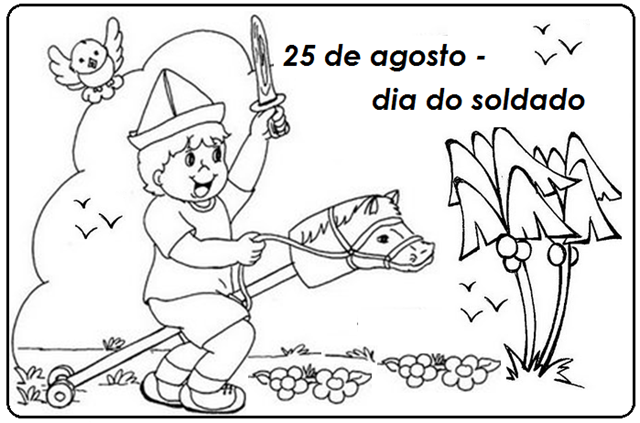Resultado de imagem para dia do soldado 25 de agosto