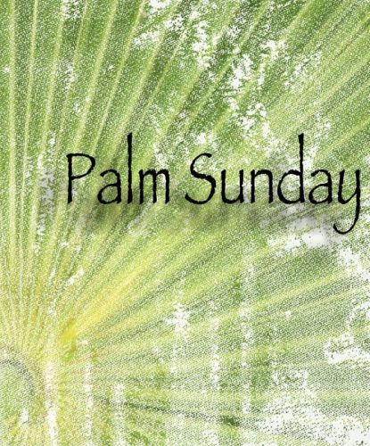 happy-palm-sunday palm-sunday-wishes-for-friends