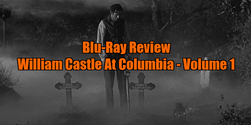 William Castle At Columbia: Volume 1 review