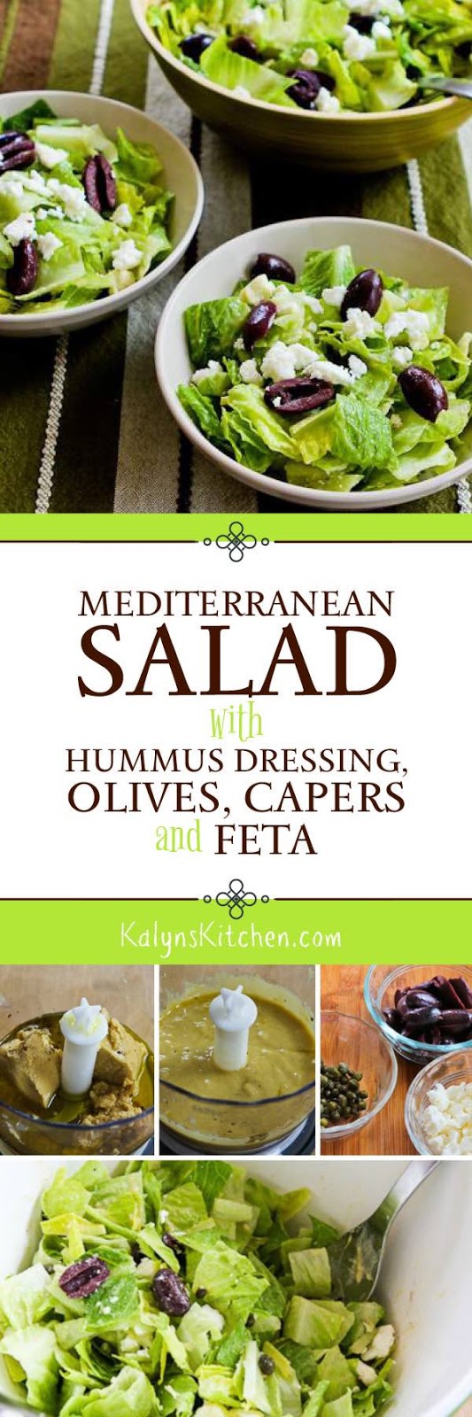 Mediterranean Salad with Hummus Dressing, Olives, Capers, and Feta