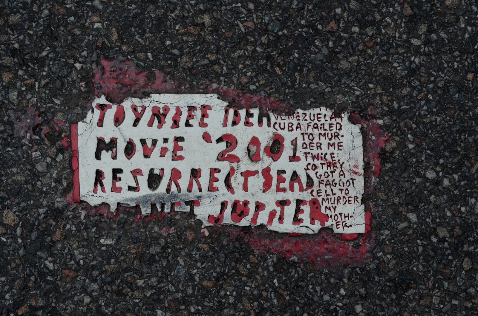 This Hidden City The Toynbee Tiles Of Nyc Most Can Be Found In The Midtown Area By Taking A Walk South On Broadway Starting At 42nd Street Then Left 35th Heading Again 6th