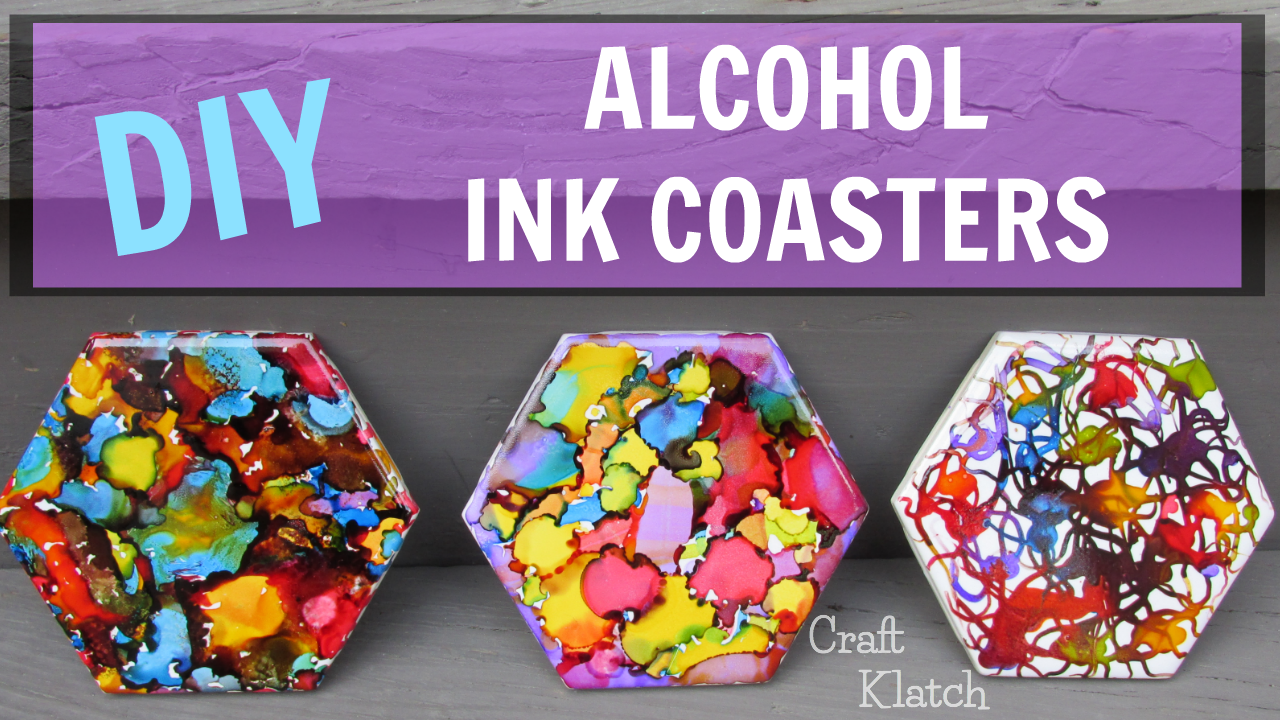 Craft Klatch ®: Alcohol Ink Coasters DIY ~ Another Coaster Friday ...