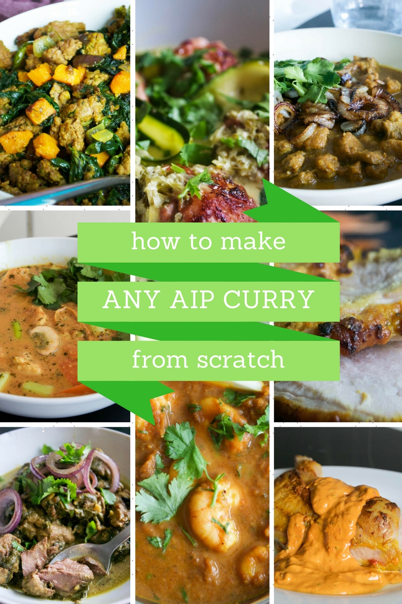 COMFORT BITES BLOG How to Make A Great AIP Curry From Scratch