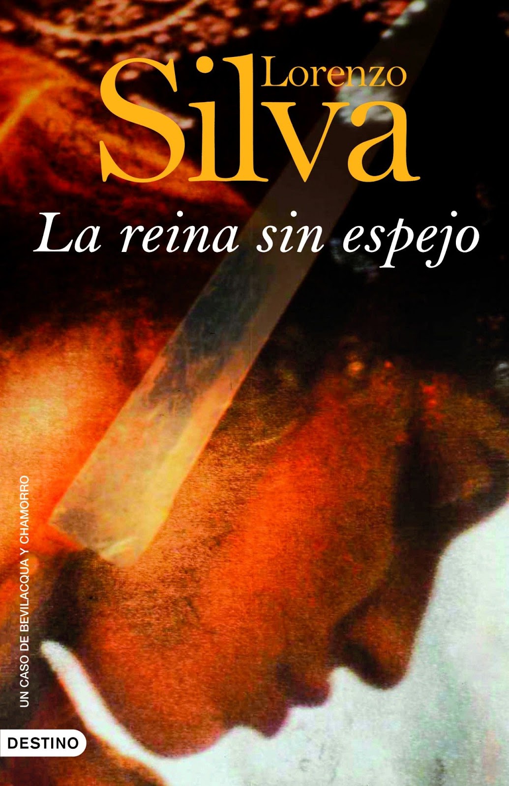 La reina sin espejo. Lorenzo Silva Libros en el petate