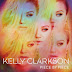Kelly Clarkson - Run Run Run ft. John Legend