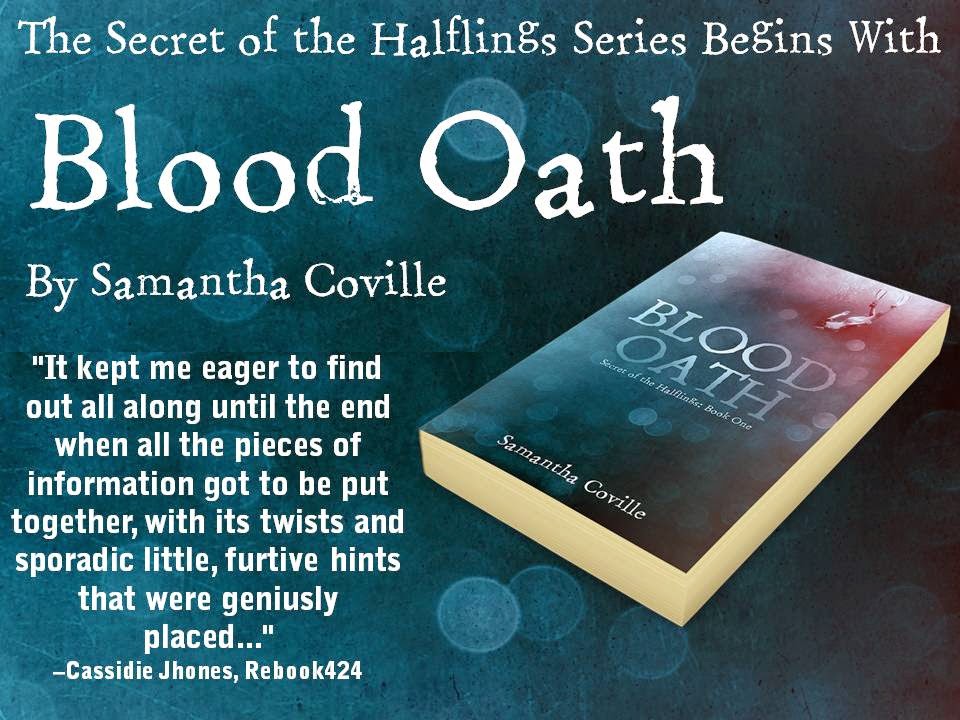Diane’s Book Blog Blood Oath (The Secret of the Halflings 1) by Samantha Coville Giveaway