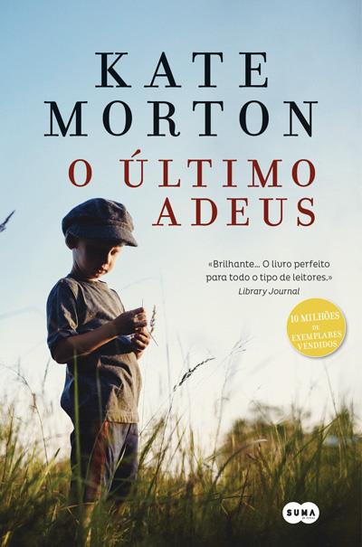 FLAMES: Livro: O Último Adeus (Kate Morton) - Opinião dupla