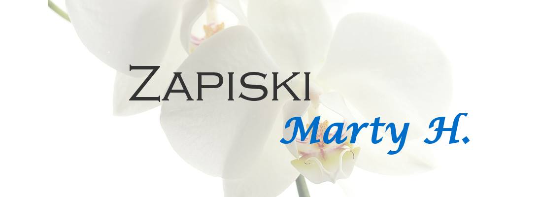 Zapiski Marty H.