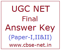 image : UGC NET Final Answer Key - Paper I,II&III @ cbse-net.in