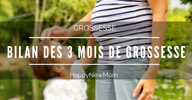 bilan des 3 premiers mois de grossesse