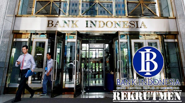 Bank Indonesia Buka Lowongan Kerja Terbaru Tahun 2019 Via Undiv Career Center