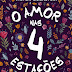 O Amor nas 4 Estações – Victor Degasperi