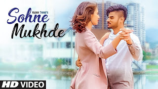Sohne Mukhde – Kadir Thind Punjabi Video Download Sohne Mukhde – Kadir Thind Punjabi Video Download