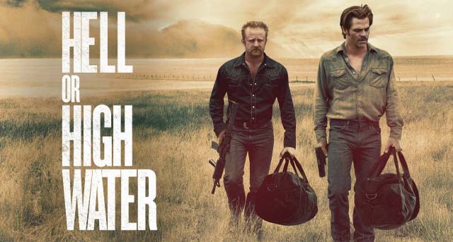 ringkasan film hell or high water ringkasan film hell or high water