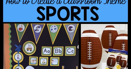Sports Themed Classroom Ideas Printable Classroom Decorations