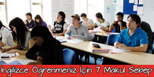 İngilizce Öğrenmek İçin Sebepler İngilizce Öğrenmek İçin Sebepler