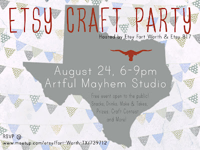 Fort Worth Etsy Craft Party Flyer Invite August 2012