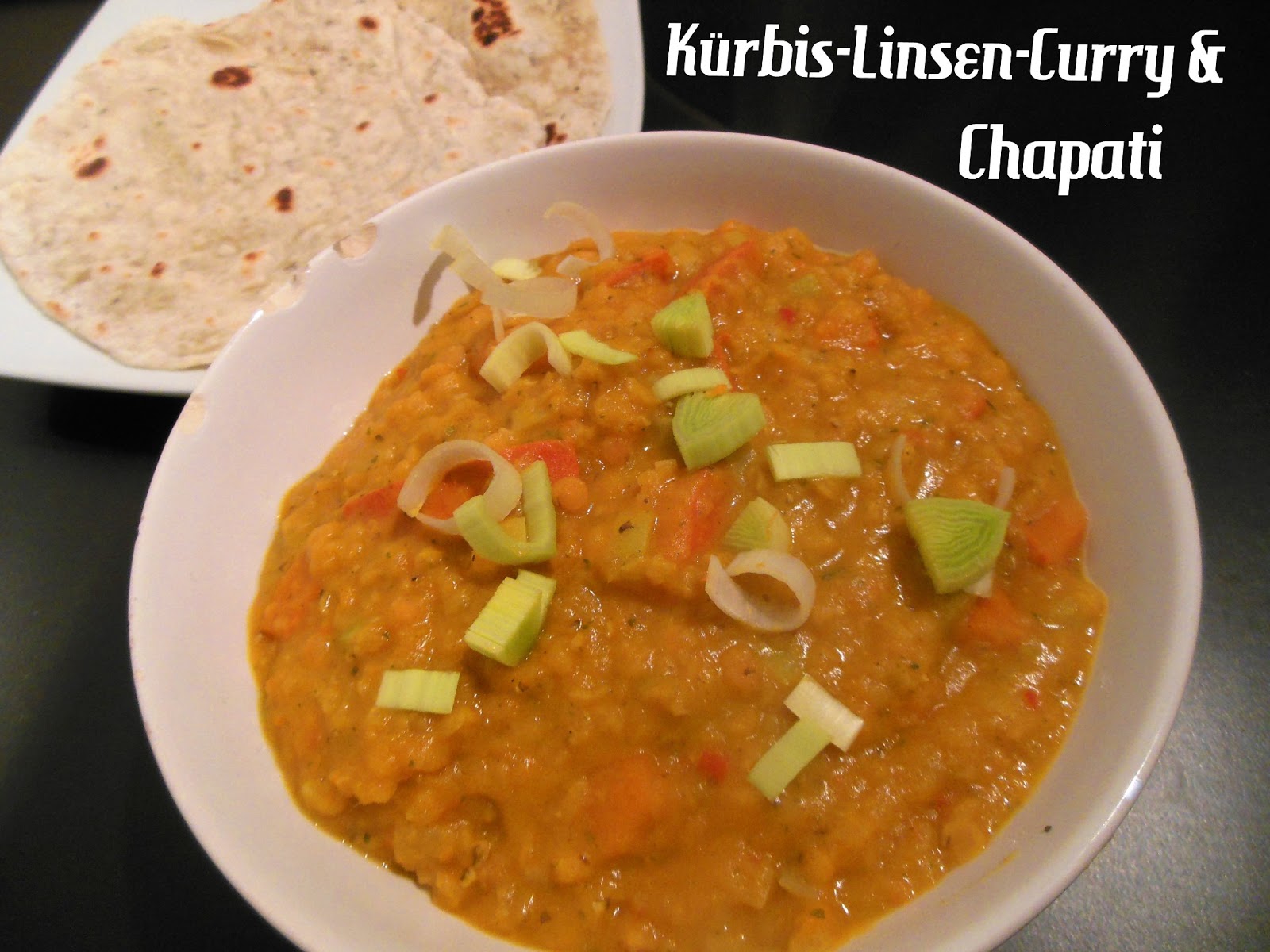 Kulinarikus: Kürbis-Linsen-Curry mit Chapati
