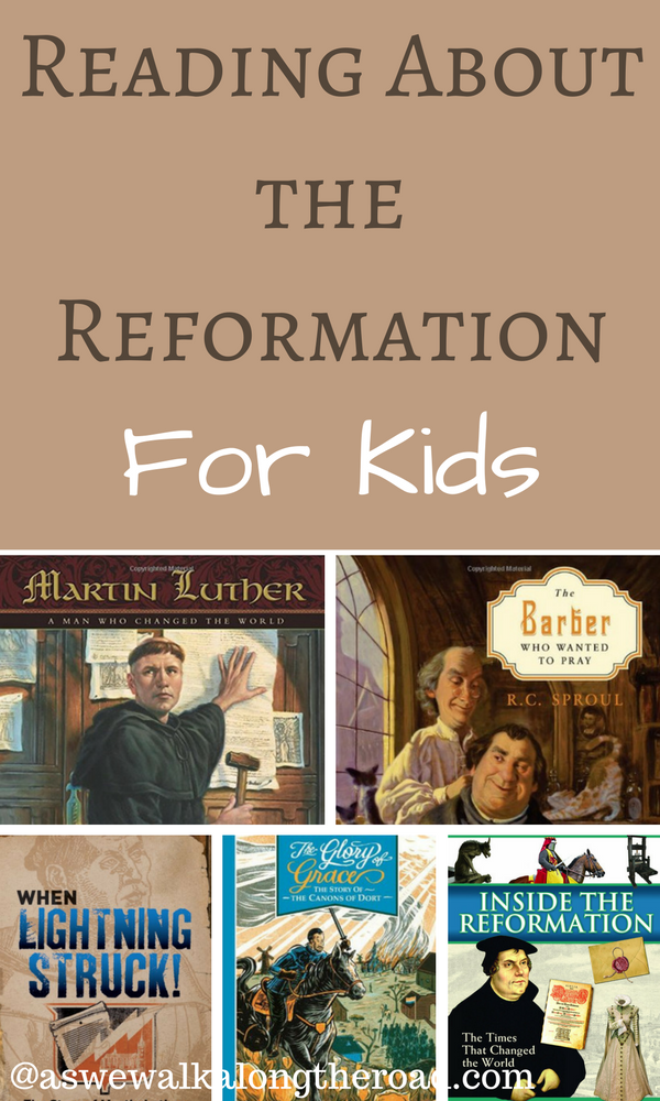 Kids books about the Protestant Reformation Kids books about the Protestant Reformation