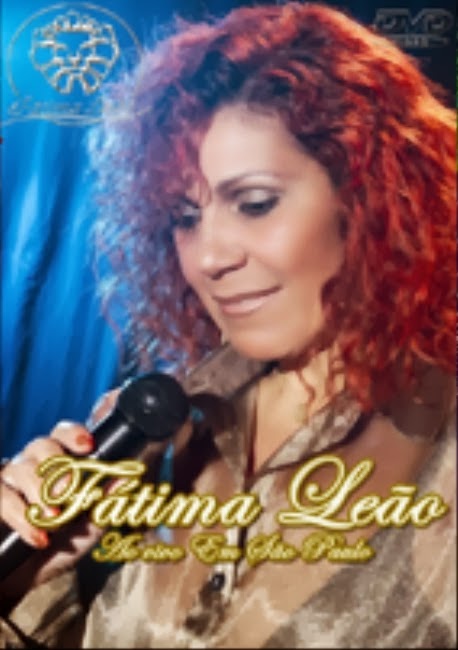 DVD Fátima Leão - Ao Vivo em São Paulo