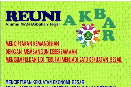 Reuni Akbar Alumni MAN Babakan - MAN Balet