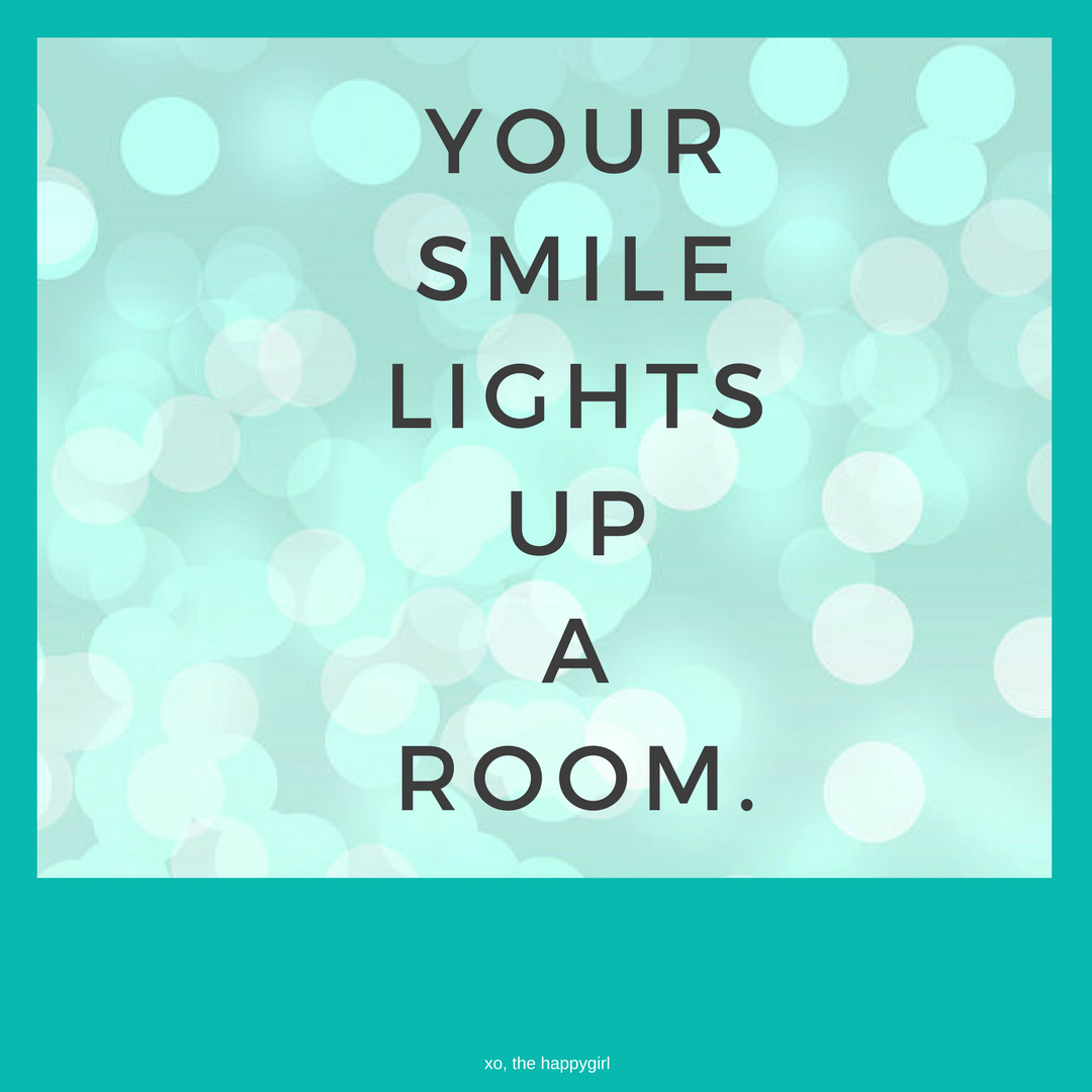 The happygirl: how to be happy #289: your smile lights up a room