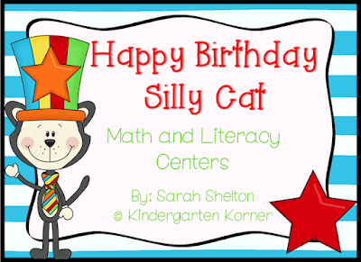 https://www.teacherspayteachers.com/Product/Happy-Birthday-Silly-Cat-Math-and-Literacy-Centers-206839