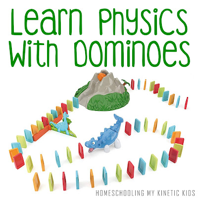 Learn Physics with Dominoes // Homeschooling My Kinetic Kids // STEM // science // physics // laws of motion // chain reactions