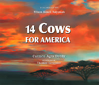 14 Cows for America by Carmen Agra Deedy 14 Cows for America by Carmen Agra Deedy