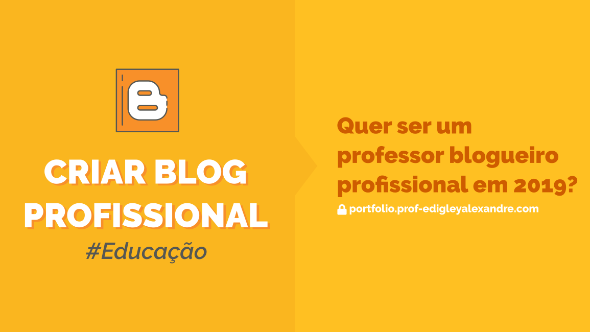 Quer ser um professor blogueiro profissional em 2019? Vou te ajudar, mas com uma condição Quer ser um professor blogueiro profissional em 2019? Vou te ajudar, mas com uma condição