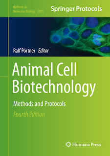 Animal Cell Biotechnology: Methods and Protocols (Methods in Molecular Biology)  pdf free download