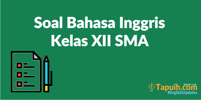 Soal Label Bahasa Inggris Kelas 9 K13