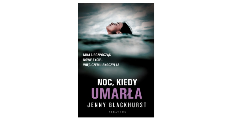 Wygraj książkę „Noc, kiedy umarła” Konkurs