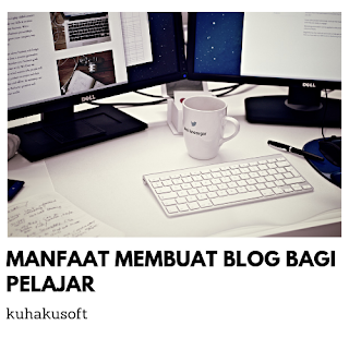 manfaat membuat blog manfaat membuat blog bagi pelajar