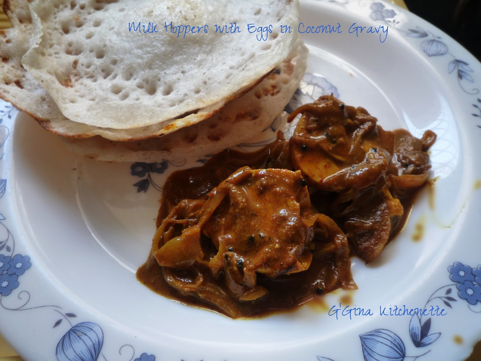 G'Gina's Milk Hoppers or PaalAppam