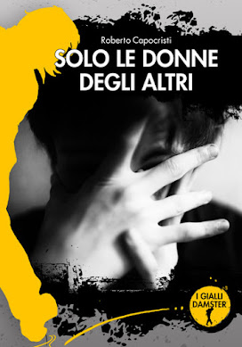 Solo le donne degli altri  (clicca sulla copertina per acquistare)