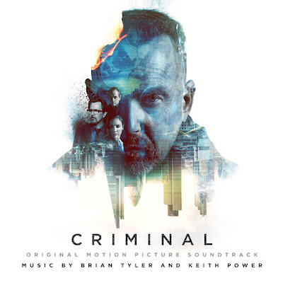 Criminal 2016 Soundtrack by Brian Tyler and Keith Power