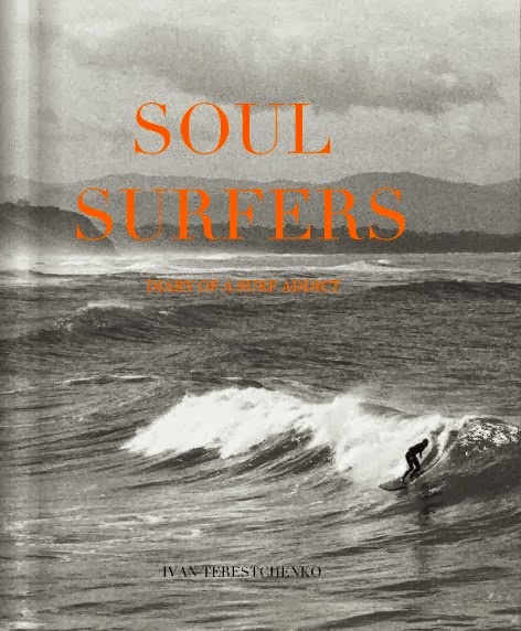 Soul surfers - Diary of a surf addict