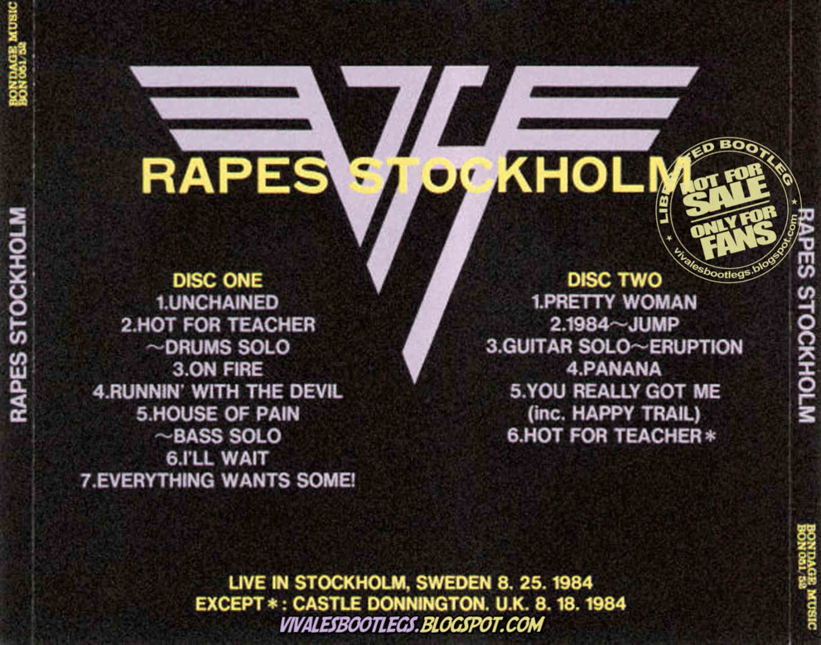 Van Halen: Rapes Stockholm. 