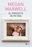 El proyecto de mi vida El proyecto de mi vida