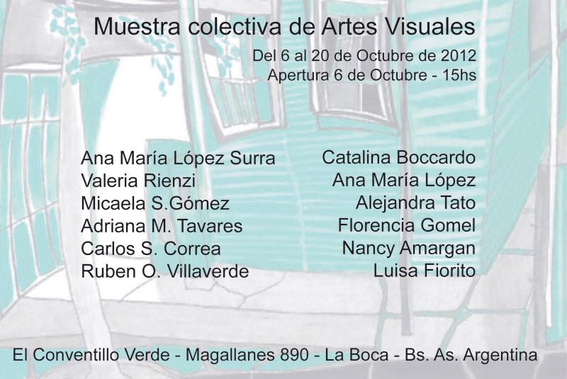 Muestra colectiva de Artes Visuales, El Conventillo Verde, 2012