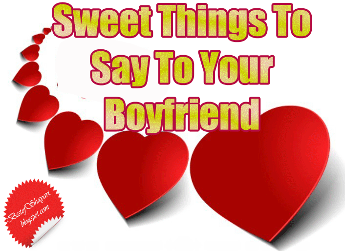Say sweet partner your to to things
