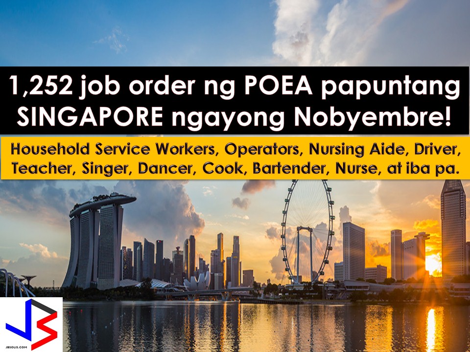 Hiring Filipino Workers POEA Approves 1, 252 Job Orders to Singapore