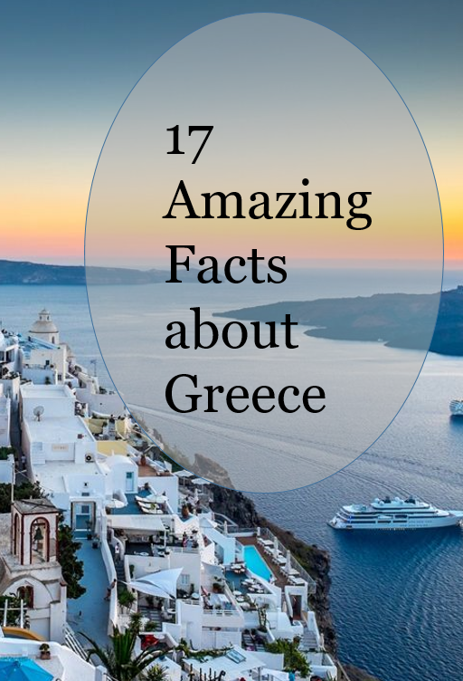 17 Amazing Facts about Greece