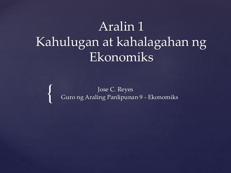 kahulugan ng ekonomiks - philippin news collections