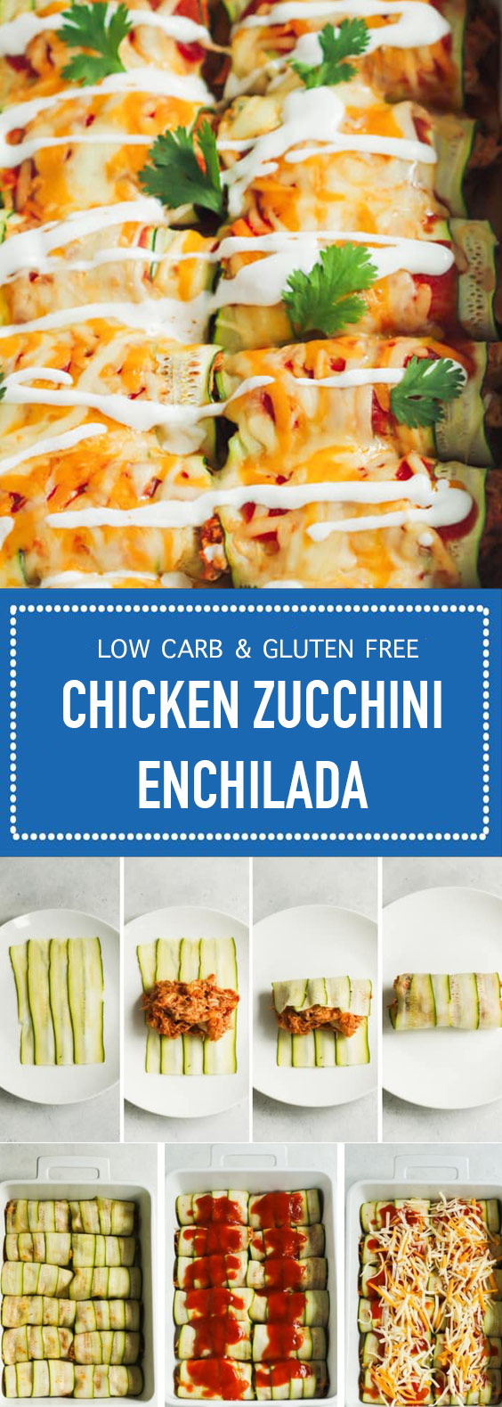 Chicken Zucchini Enchilada Chicken Zucchini Enchilada