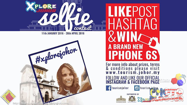 Xplore Johor Selfie Contest 2016