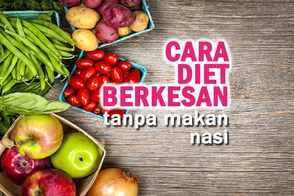 Makanan für Diät Cepat Kurus Malaysia Makanan für Diät Cepat Kurus Malaysia