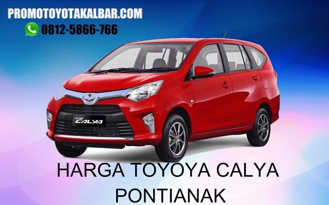 HARGA MOBIL CALYA DI PONTIANAK,HARGA TOYOTA CALYA PONTIANAK, PROMO TOYOTA PONTIANAK, HARGA TOYOTA CALYA PONTIANAK HARGA MOBIL CALYA DI PONTIANAK,HARGA TOYOTA CALYA PONTIANAK, PROMO TOYOTA PONTIANAK, HARGA TOYOTA CALYA PONTIANAK