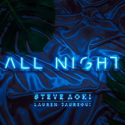 Lirik Lagu Steve Aoki - All Night dan Artinya - Kumpulan Lirik Lagu Terbaru